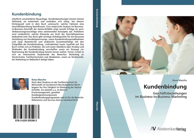 Kundenbindung: Geschäftsbeziehungen im Business-to-Business Marketing