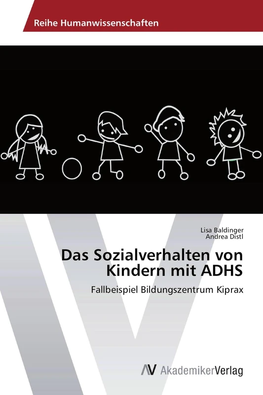 Das Sozialverhalten von Kindern mit ADHS: Fallbeispiel Bildungszentrum Kiprax - Image 1