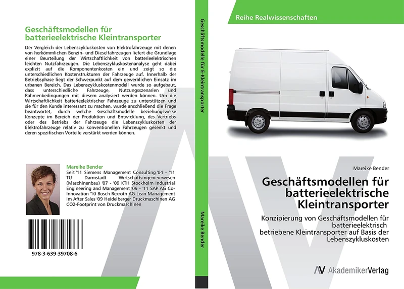 Geschäftsmodellen für batterieelektrische Kleintransporter: Konzipierung von Geschäftsmodellen für batterieelektrisch betriebene Kleintransporter auf Basis der Lebenszykluskosten - Image 1