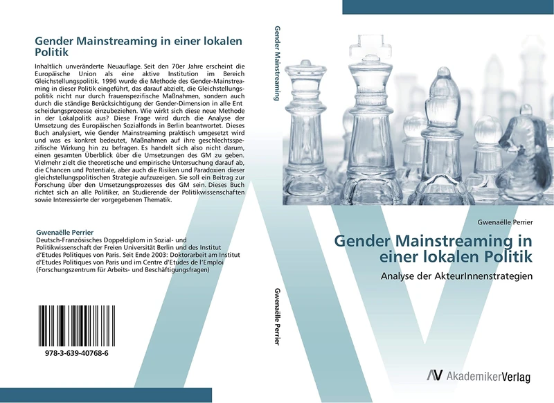 Gender Mainstreaming in einer lokalen Politik: Analyse der AkteurInnenstrategien