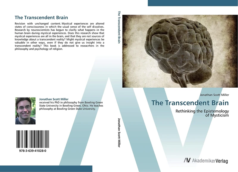 The Transcendent Brain: Rethinking the Epistemology of Mysticism