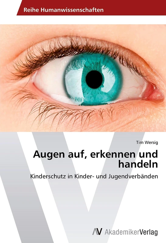 Augen auf, erkennen und handeln: Kinderschutz in Kinder- und Jugendverbänden