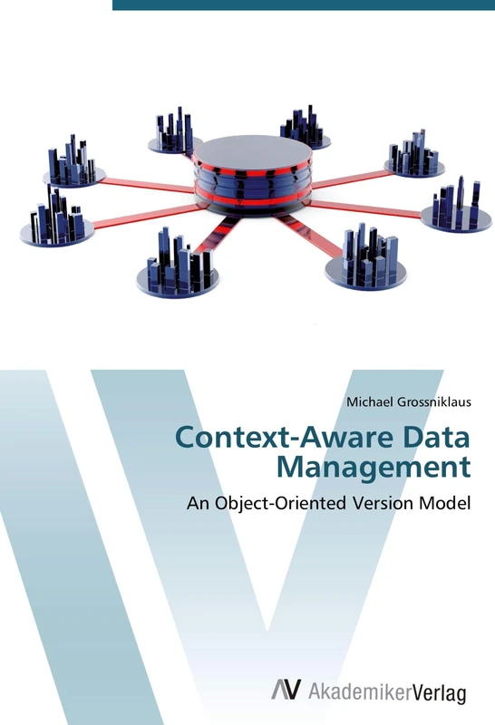 Context-Aware Data Management: An Object-Oriented Version Model