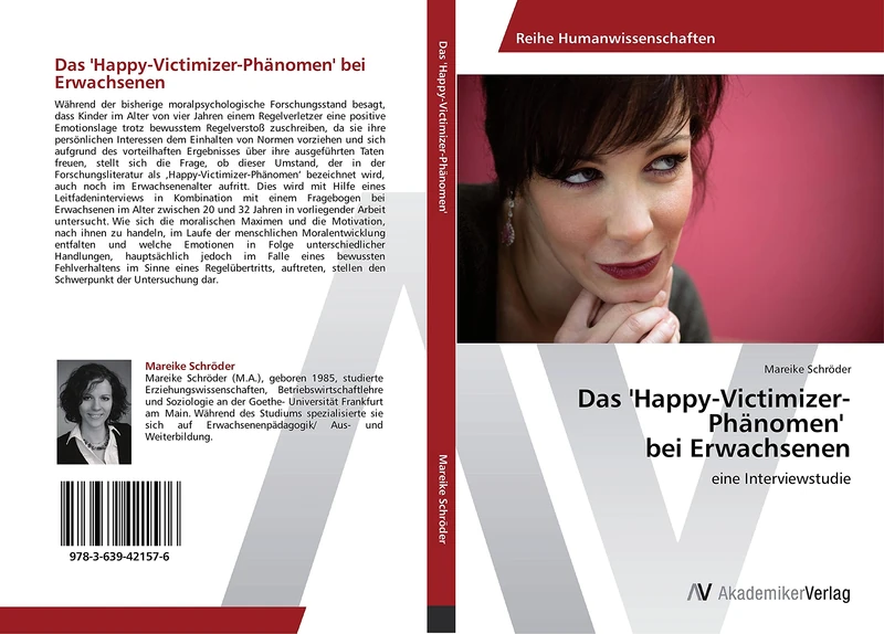 Das 'Happy-Victimizer-Phänomen' bei Erwachsenen: eine Interviewstudie