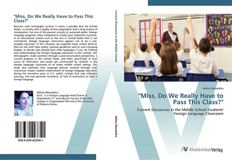 "Miss, Do We Really Have to Pass This Class?": Current Discourses in the Middle School Students' Foreign Language Classroom - Image 1
