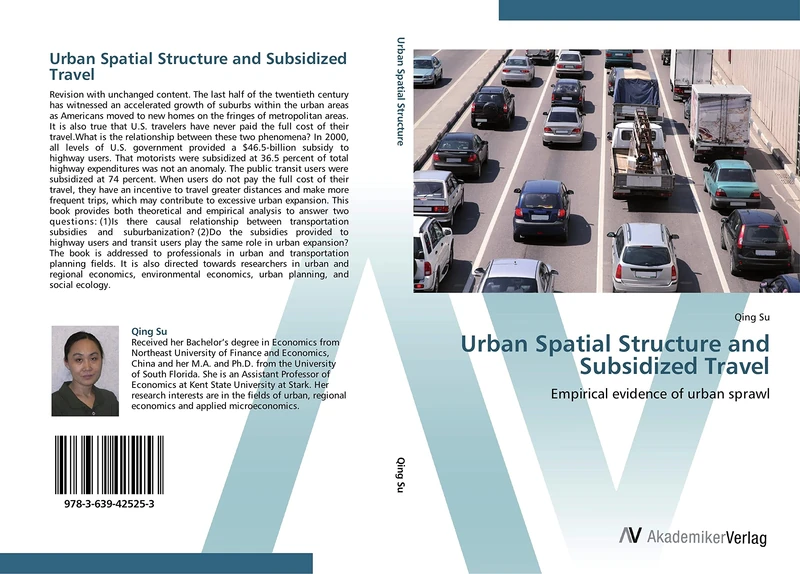 Urban Spatial Structure and Subsidized Travel: Empirical evidence of urban sprawl