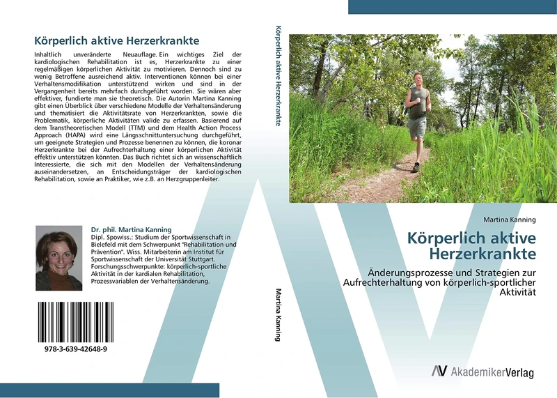 Körperlich aktive Herzerkrankte: Änderungsprozesse und Strategien zur Aufrechterhaltung von körperlich-sportlicher Aktivität