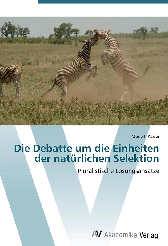 Die Debatte um die Einheiten der natürlichen Selektion: Pluralistische Lösungsansätze - Image 1