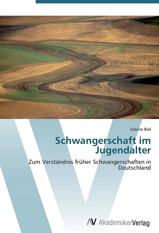 Schwangerschaft im Jugendalter: Zum Verständnis früher Schwangerschaften in Deutschland