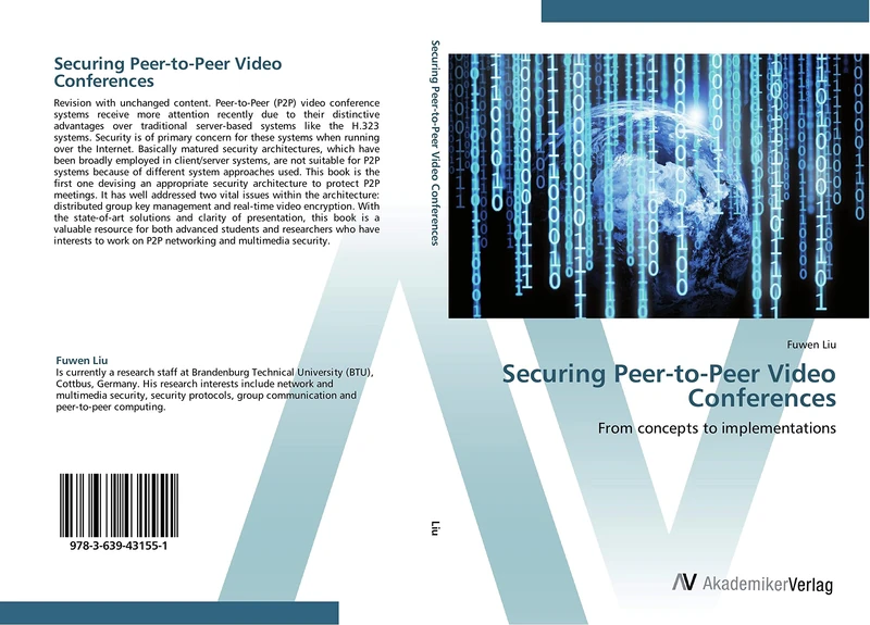 Securing Peer-to-Peer Video Conferences: From concepts to implementations