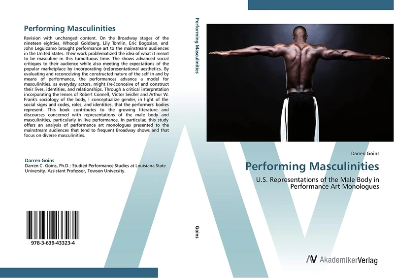 Performing Masculinities: U.S. Representations of the Male Body in Performance Art Monologues