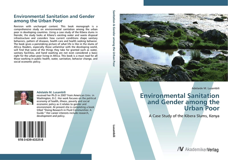 Environmental Sanitation and Gender among the Urban Poor: A Case Study of the Kibera Slums, Kenya