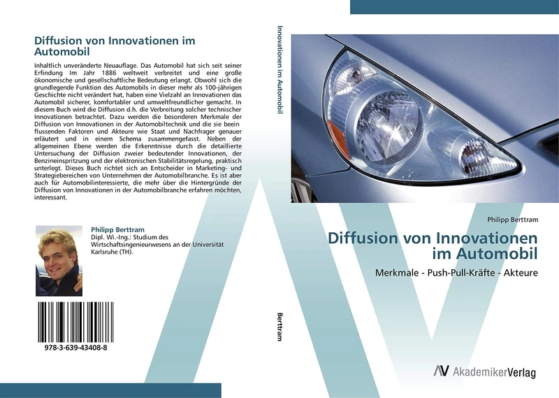 Diffusion von Innovationen im Automobil: Merkmale - Push-Pull-Kräfte - Akteure