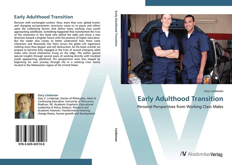 Early Adulthood Transition: Personal Perspectives from Working Class Males