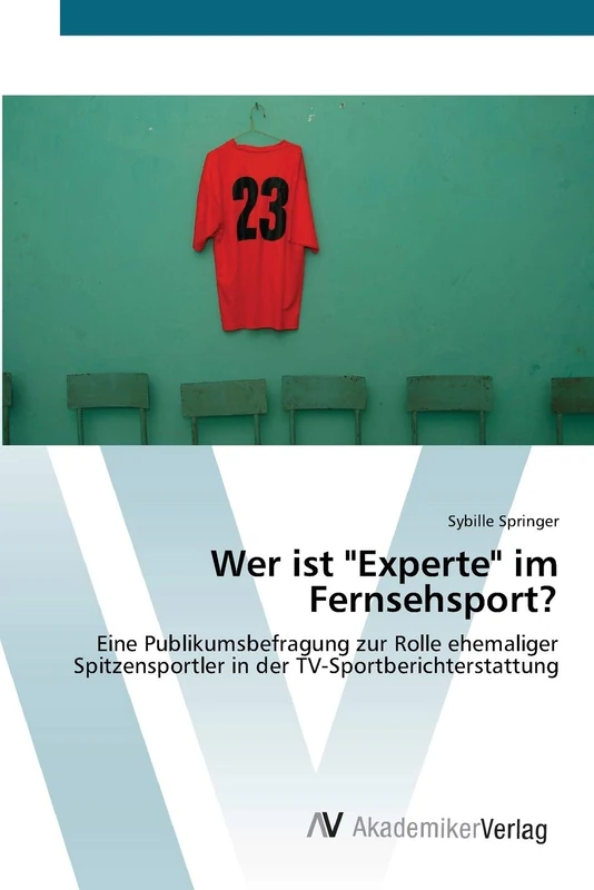 Wer ist "Experte" im Fernsehsport?: Eine Publikumsbefragung zur Rolle ehemaliger Spitzensportler in der TV-Sportberichterstattung - Image 1