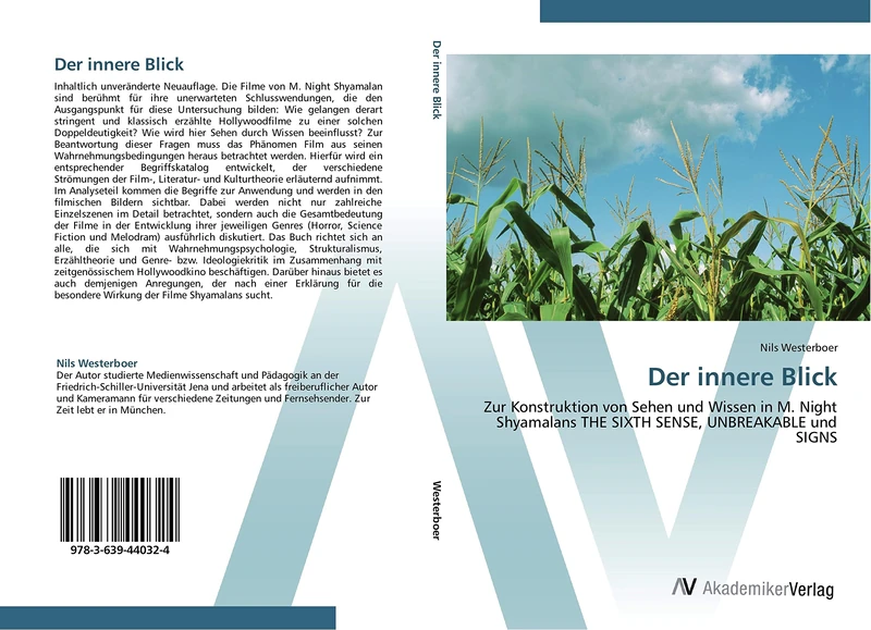 Der innere Blick: Zur Konstruktion von Sehen und Wissen in M. Night Shyamalans THE SIXTH SENSE, UNBREAKABLE und SIGNS - Image 1