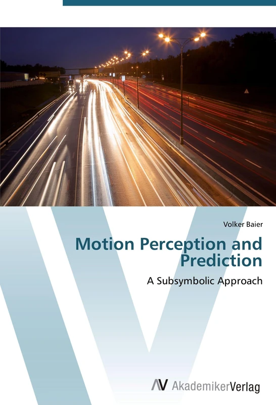 Motion Perception and Prediction: A Subsymbolic Approach