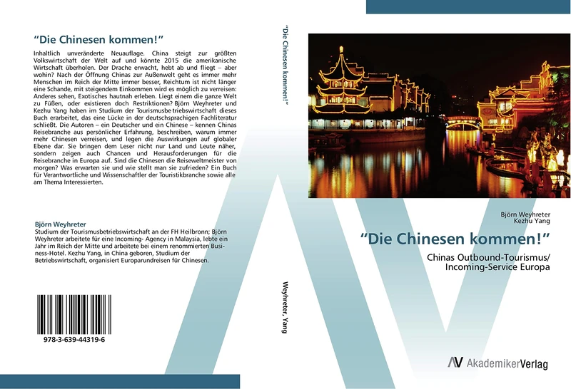 “Die Chinesen kommen!”: Chinas Outbound-Tourismus/ Incoming-Service Europa
