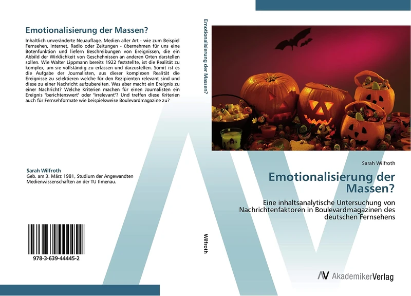 Emotionalisierung der Massen?: Eine inhaltsanalytische Untersuchung von Nachrichtenfaktoren in Boulevardmagazinen des deutschen Fernsehens