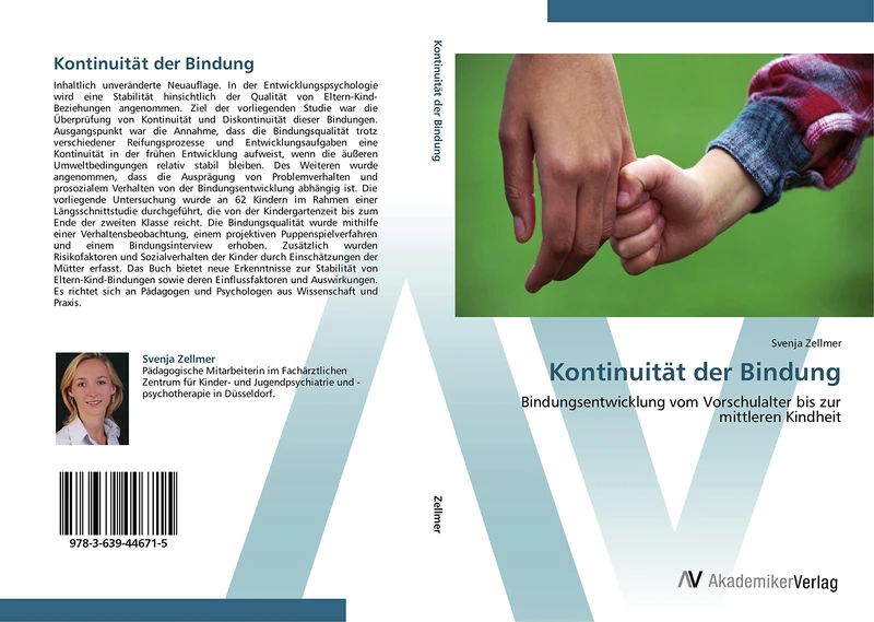 Kontinuität der Bindung: Bindungsentwicklung vom Vorschulalter bis zur mittleren Kindheit