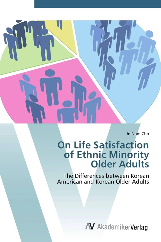 On Life Satisfaction of Ethnic Minority Older Adults: The Differences between Korean American and Korean Older Adults - Image 1