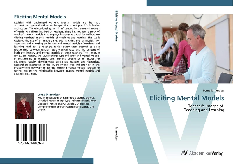 Eliciting Mental Models: Teacher's Images of Teaching and Learning