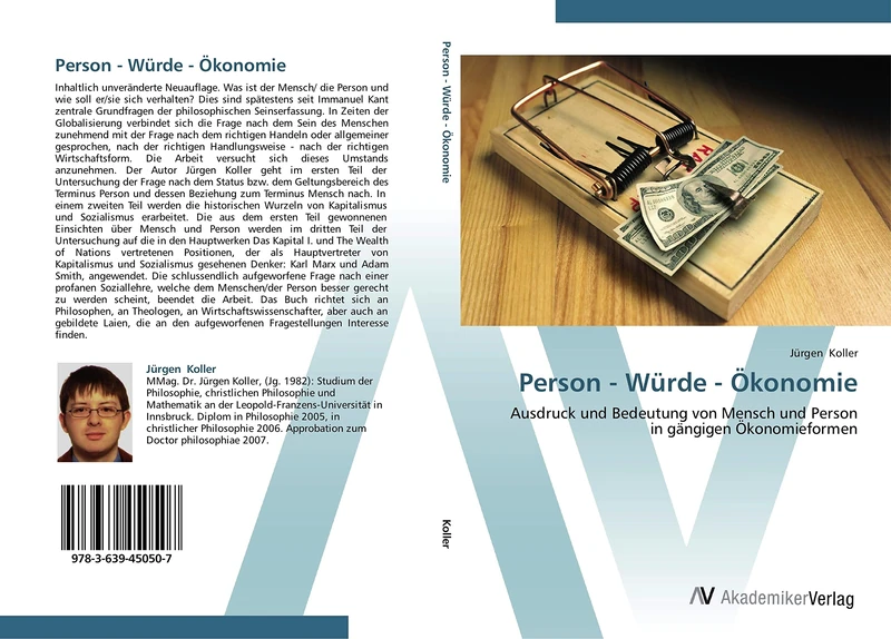 Person - Würde - Ökonomie: Ausdruck und Bedeutung von Mensch und Person in gängigen Ökonomieformen