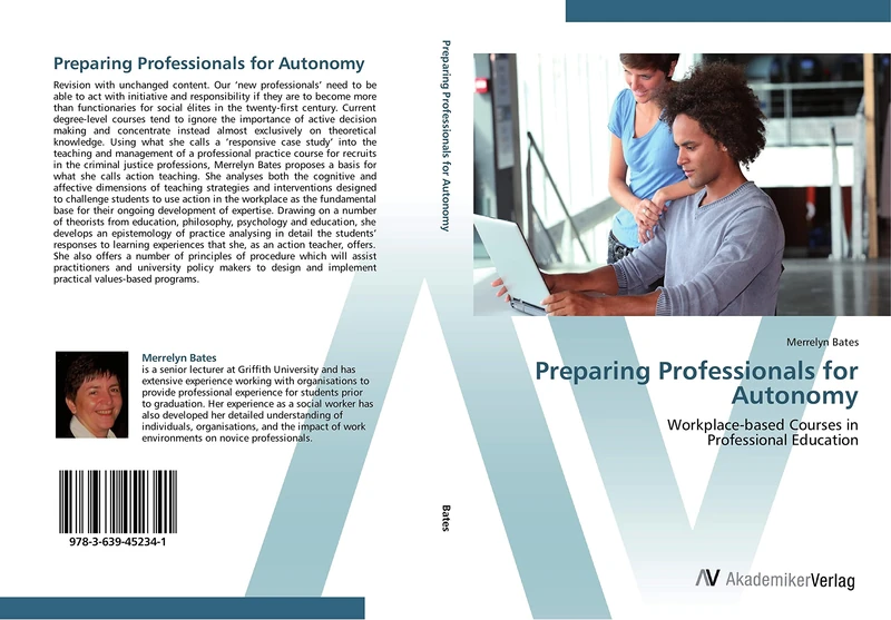 Preparing Professionals for Autonomy: Workplace-based Courses in Professional Education