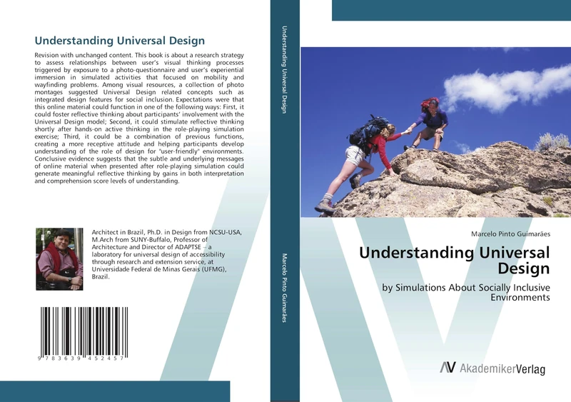 Understanding Universal Design: by Simulations About Socially Inclusive Environments
