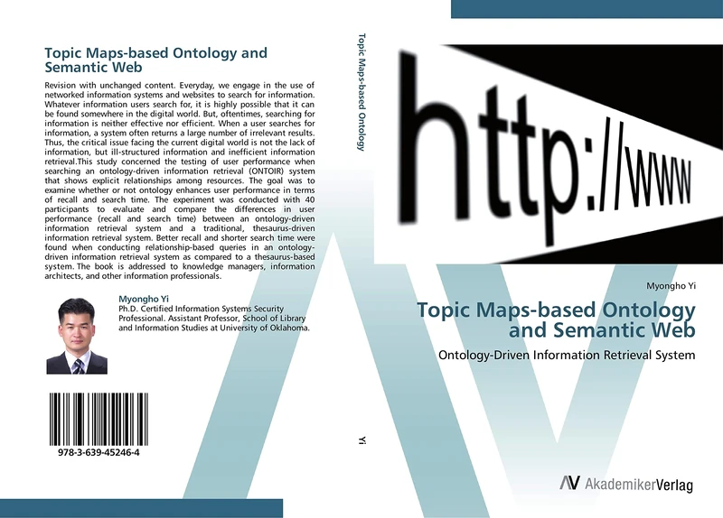 Topic Maps-based Ontology and Semantic Web: Ontology-Driven Information Retrieval System