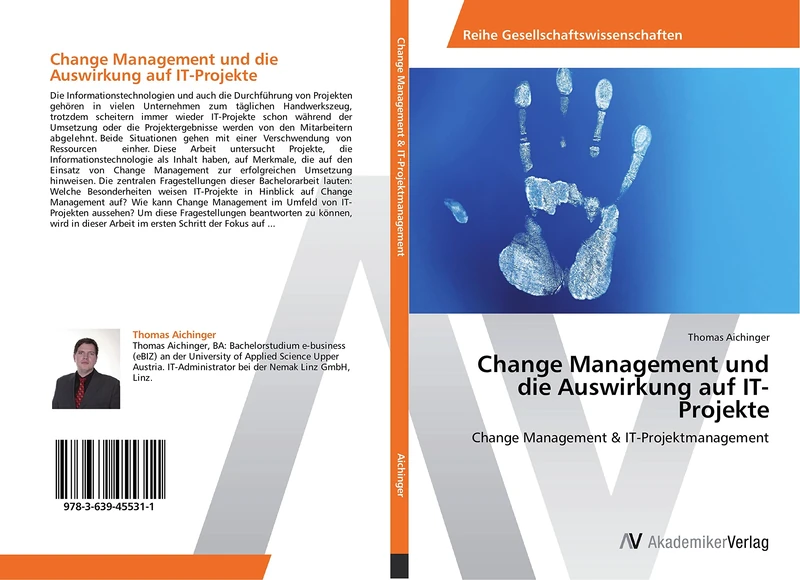Change Management und die Auswirkung auf IT-Projekte: Change Management & IT-Projektmanagement - Image 1