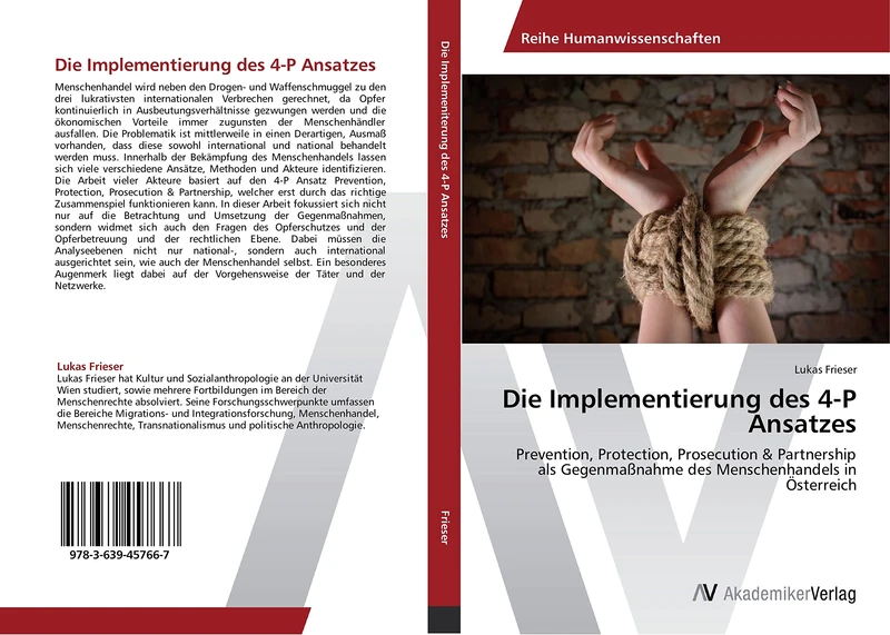 Die Implementierung des 4-P Ansatzes: Prevention, Protection, Prosecution & Partnership als Gegenmaßnahme des Menschenhandels in Österreich - Image 1