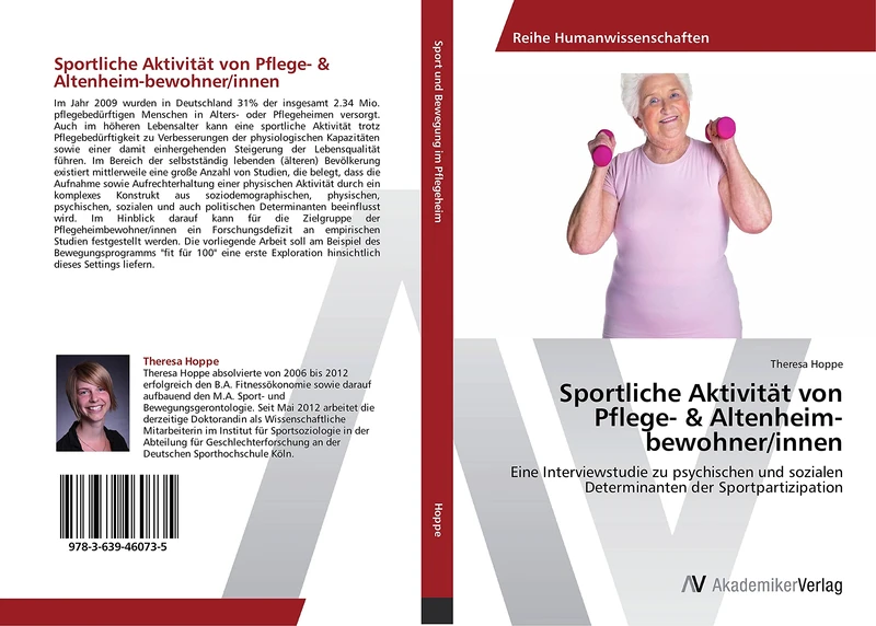Sportliche Aktivität von Pflege- & Altenheim-bewohner/innen: Eine Interviewstudie zu psychischen und sozialen Determinanten der Sportpartizipation