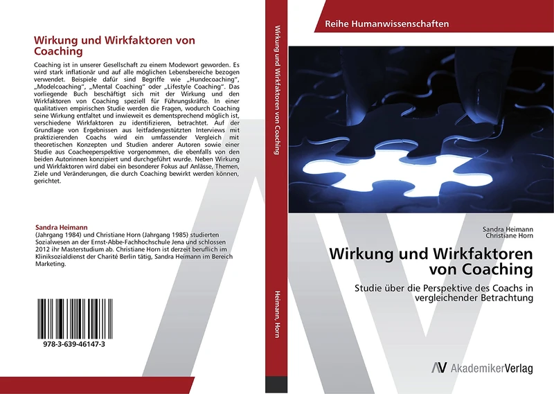Wirkung und Wirkfaktoren von Coaching: Studie über die Perspektive des Coachs in vergleichender Betrachtung
