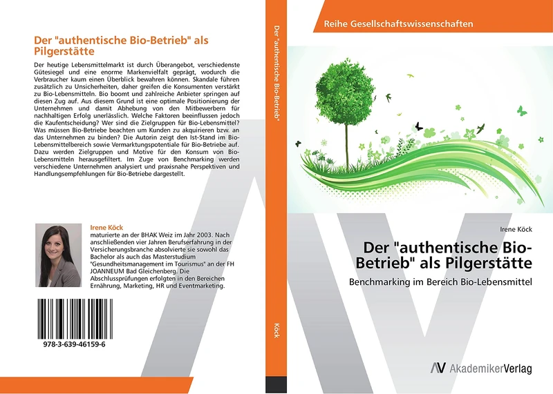 Der "authentische Bio-Betrieb" als Pilgerstätte: Benchmarking im Bereich Bio-Lebensmittel
