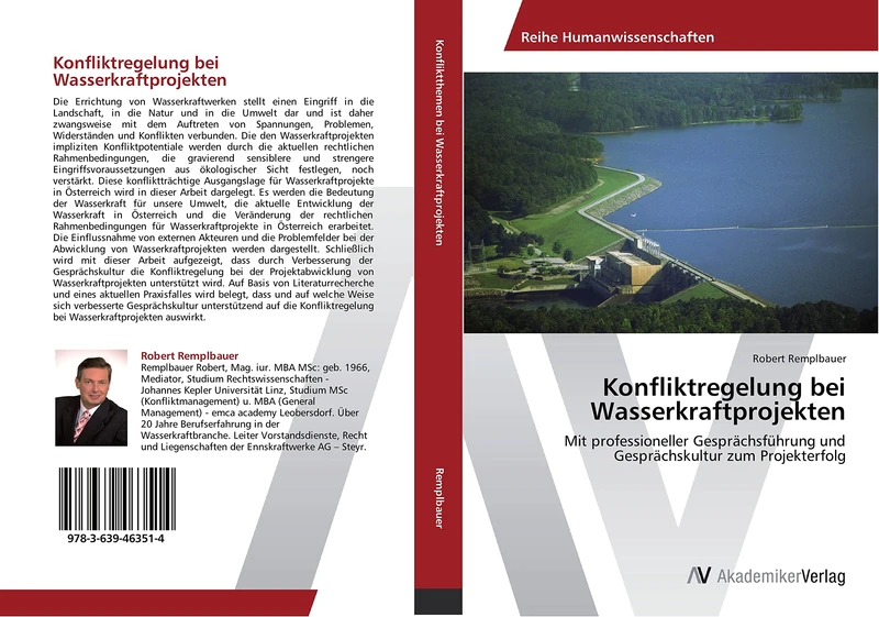 Konfliktregelung bei Wasserkraftprojekten: Mit professioneller Gesprächsführung und Gesprächskultur zum Projekterfolg