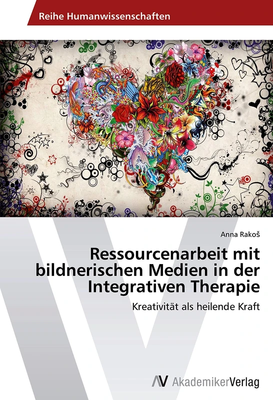 Ressourcenarbeit mit bildnerischen Medien in der Integrativen Therapie: Kreativität als heilende Kraft - Image 1