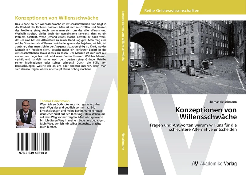 Konzeptionen von Willensschwäche: Fragen und Antworten warum wir uns für die schlechtere Alternative entscheiden