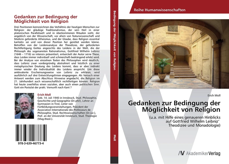 Gedanken zur Bedingung der Möglichkeit von Religion: (u.a. mit Hilfe eines genaueren Hinblicks auf Gottfried Wilhelm Leibniz‘ Theodizee und Monadologie) - Image 1