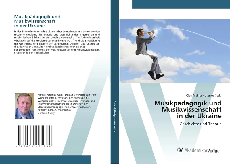 Musikpädagogik und Musikwissenschaftin der Ukraine: Geschichte und Theorie