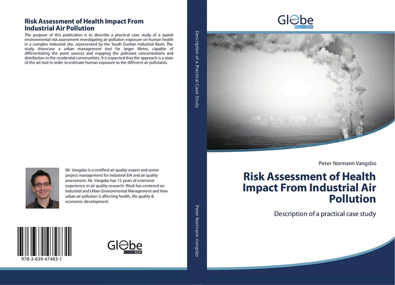 Risk Assessment of Health Impact From Industrial Air Pollution: Description of a practical case study