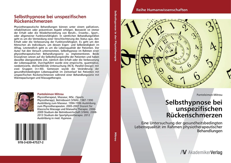 Selbsthypnose bei unspezifischen Rückenschmerzen: Eine Untersuchung der gesundheitsbedingten Lebensqualität im Rahmen physiotherapeutischer Behandlungen