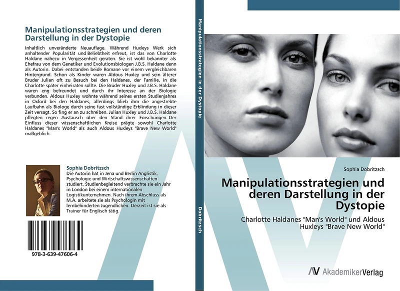 Manipulationsstrategien und deren Darstellung in der Dystopie: Charlotte Haldanes "Man's World" und Aldous Huxleys "Brave New World" - Image 1