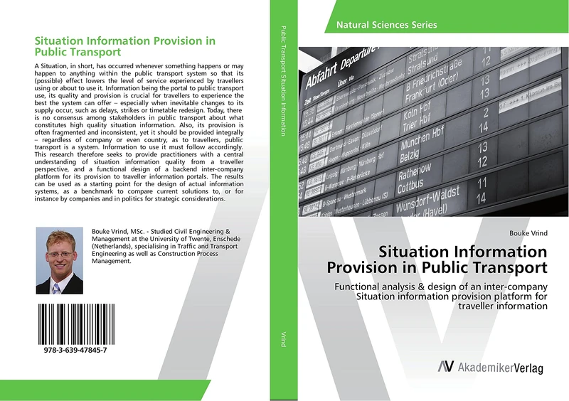 Situation Information Provision in Public Transport: Functional analysis & design of an inter-company Situation information provision platform for traveller information