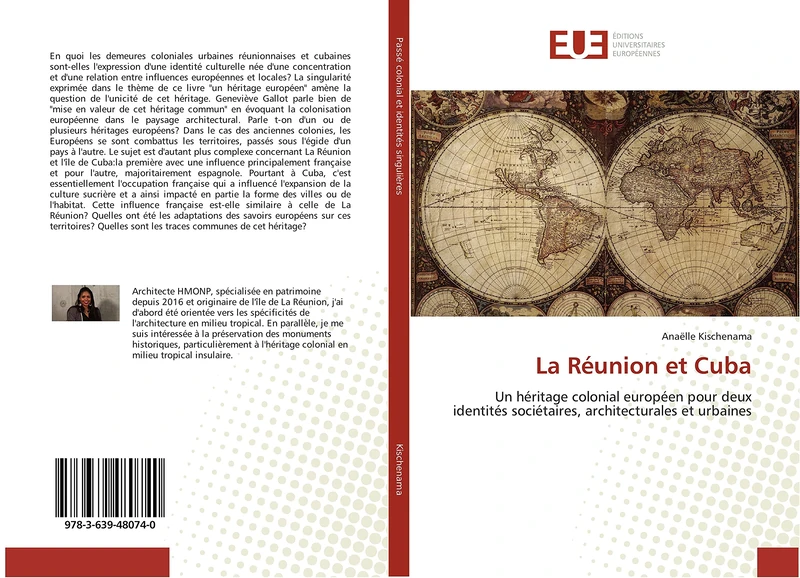 La Réunion et Cuba: Un héritage colonial européen pour deux identités sociétaires, architecturales et urbaines - Image 1