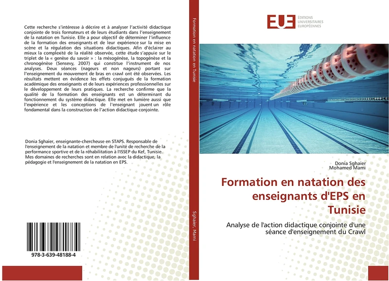 Formation en natation des enseignants d'EPS en Tunisie: Analyse de l'action didactique conjointe d'une séance d'enseignement du Crawl (Omn.Univ.Europ.)