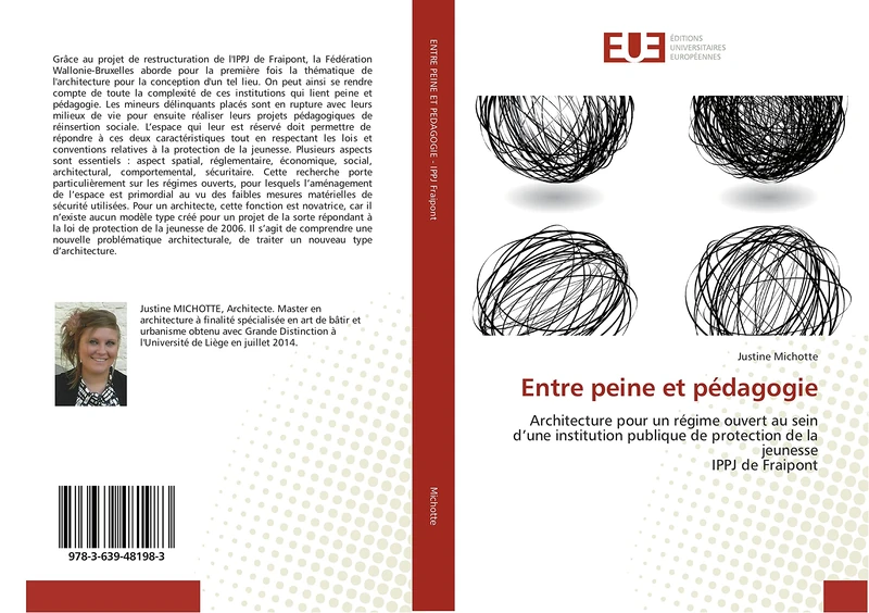 Entre peine et pédagogie: Architecture pour un régime ouvert au sein d’une institution publique de protection de la jeunesse IPPJ de Fraipont - Image 1