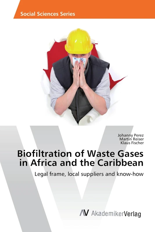 Biofiltration of Waste Gases in Africa and the Caribbean: Legal frame, local suppliers and know-how