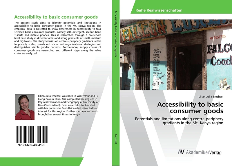 Accessibility to basic consumer goods: Potentials and limitations along centre-periphery gradients in the Mt. Kenya region