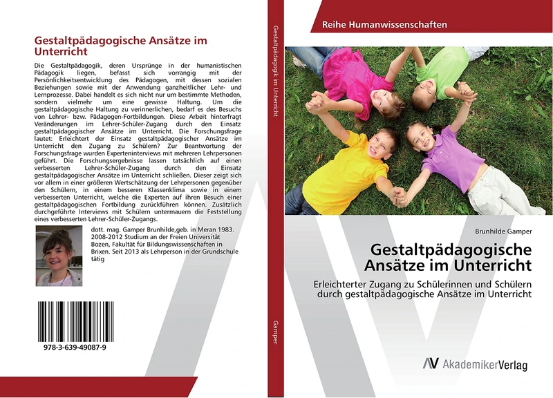 Gestaltpädagogische Ansätze im Unterricht: Erleichterter Zugang zu Schülerinnen und Schülern durch gestaltpädagogische Ansätze im Unterricht - Image 1